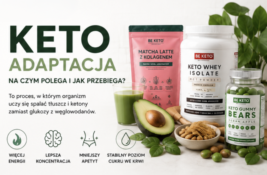 Keto adaptacja – na czym polega i jak przygotować organizm do diety keto?